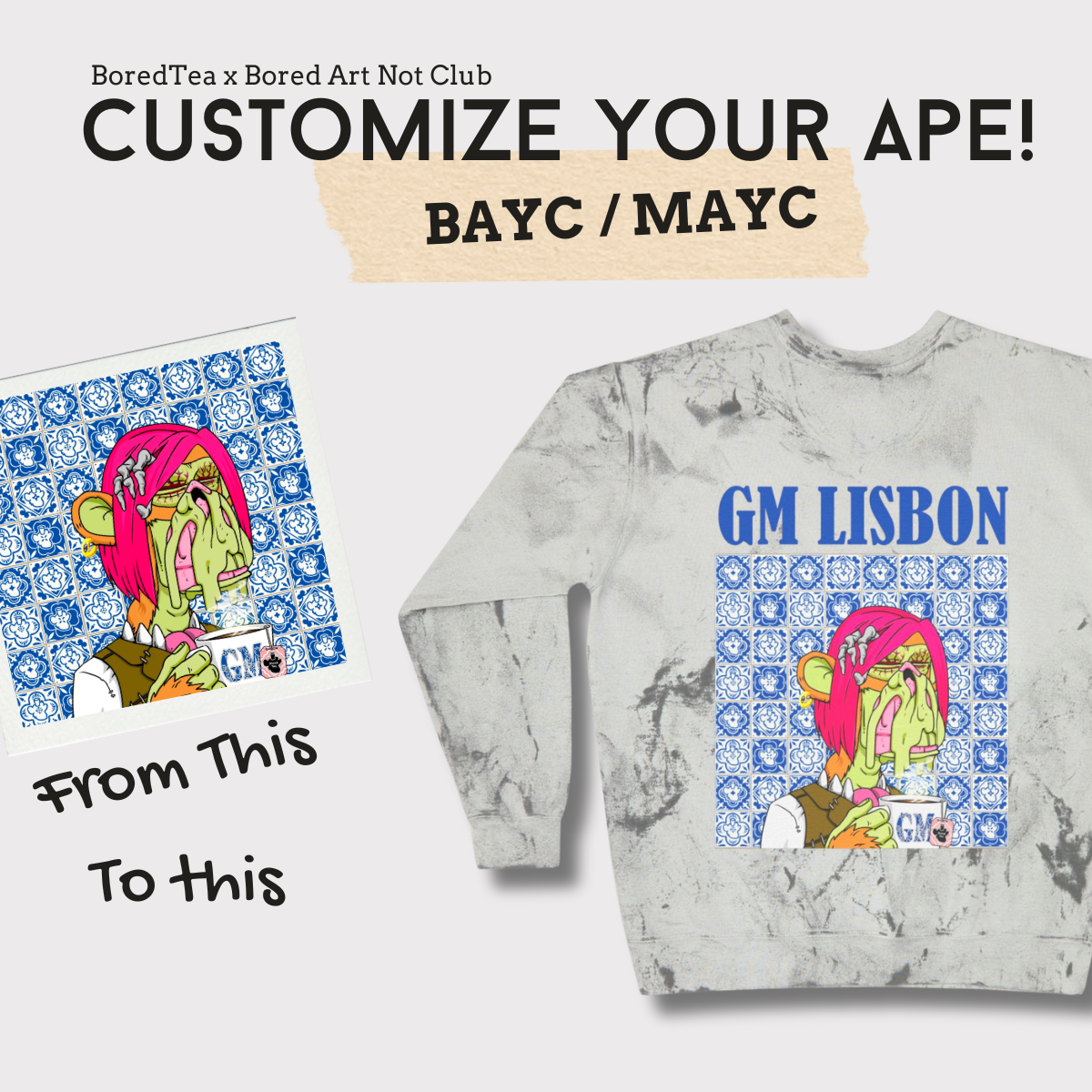 GM Lisbon  | Sweatshirt | Customize Your Ape