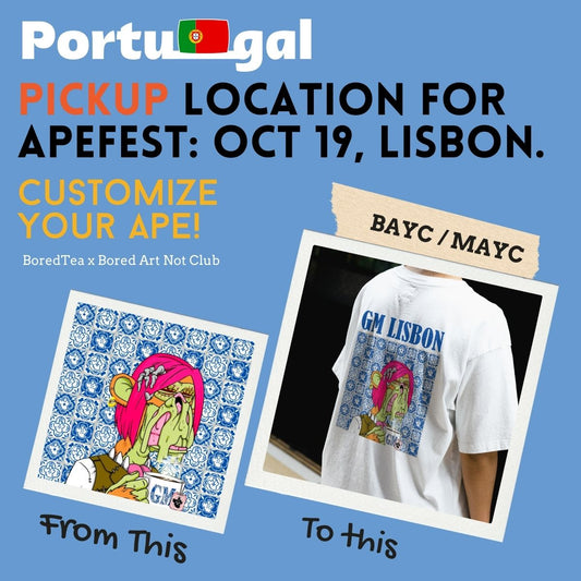 🇵🇹 Pickup At BoredIn Creator House - GM Lisbon T-shirt | Customize Your Ape